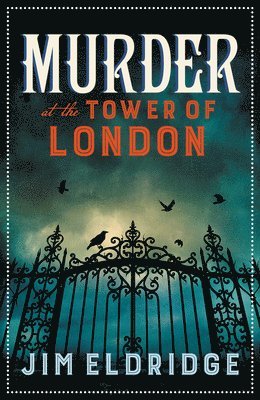 Jim Eldridge - Murder at the Tower of London, Häftad