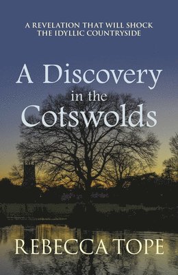 A Discovery in the Cotswolds 1