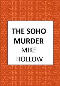 bokomslag The Soho Murder