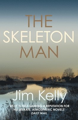 Jim Kelly, Jim (Author) Kelly - Skeleton Man, Häftad