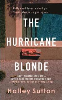 bokomslag The Hurricane Blonde
