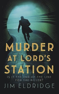bokomslag Murder at Lord's Station