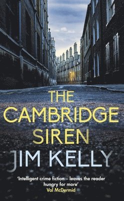 Jim Kelly, Jim (Author) Kelly - Cambridge Siren, Inbunden
