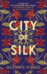 bokomslag City of Silk