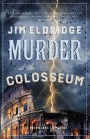 Jim Eldridge - Murder at the Colosseum, Häftad