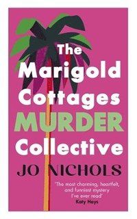 bokomslag Marigold Cottages Murder Collective