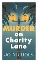 Jo Nichols - Murder on Charity Lane, Häftad