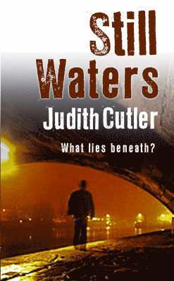 Judith Cutler - Still Waters, Inbunden