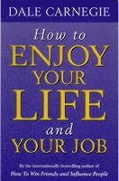 bokomslag How To Enjoy Your Life And Job