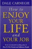 bokomslag How To Enjoy Your Life And Job
