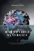 Harmonious Synergies, Navigating the Intersection of Growth, Prosperity, and Connection 1