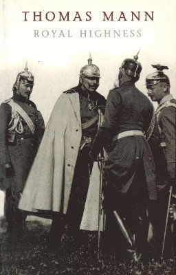 Thomas Mann - Royal Highness, Häftad