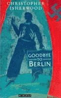 Christopher Isherwood - Goodbye to Berlin, Häftad
