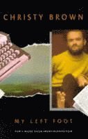 Christy Brown - Brown, C: My Left Foot, Häftad