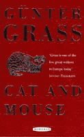 Günter Grass - Cat and Mouse, Häftad