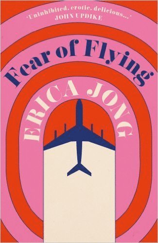 Erica Jong - Fear of Flying, Häftad