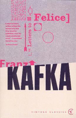 Franz Kafka - Letters to Felice, Häftad
