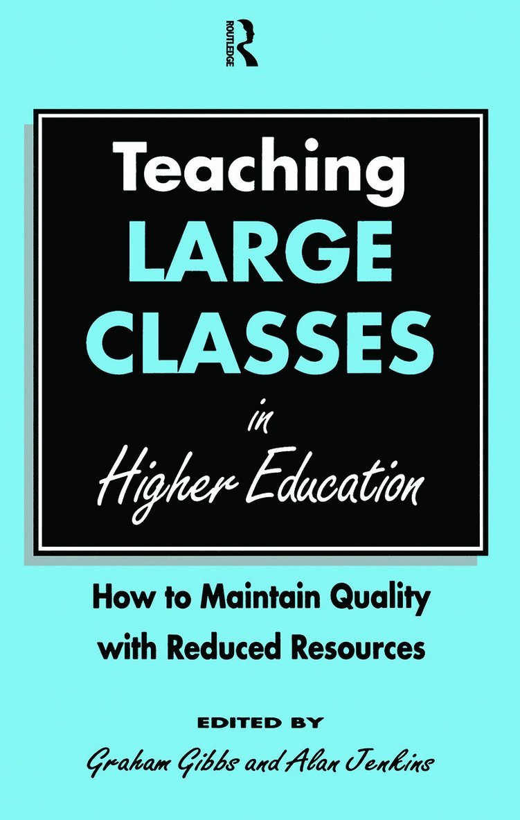 Teaching Large Classes in Higher Education 1