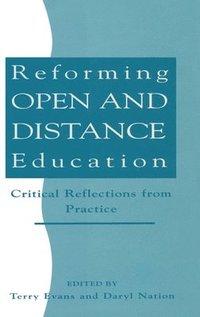 bokomslag Reforming Open and Distance Education