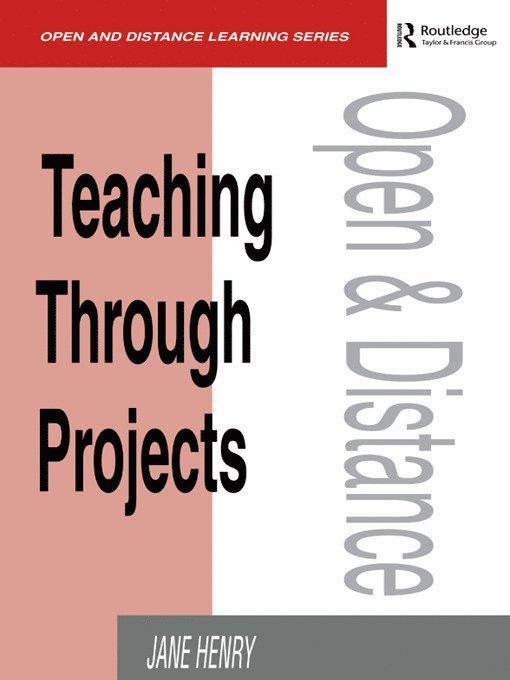 Jane Henry - Teaching Through Projects, Häftad