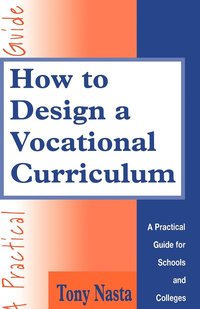 bokomslag How to Design the Vocational Curriculum