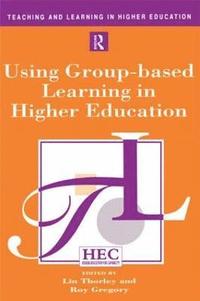 bokomslag Using Group-based Learning in Higher Education
