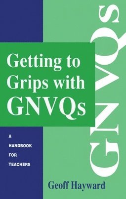 Getting to Grips with GNVQs 1