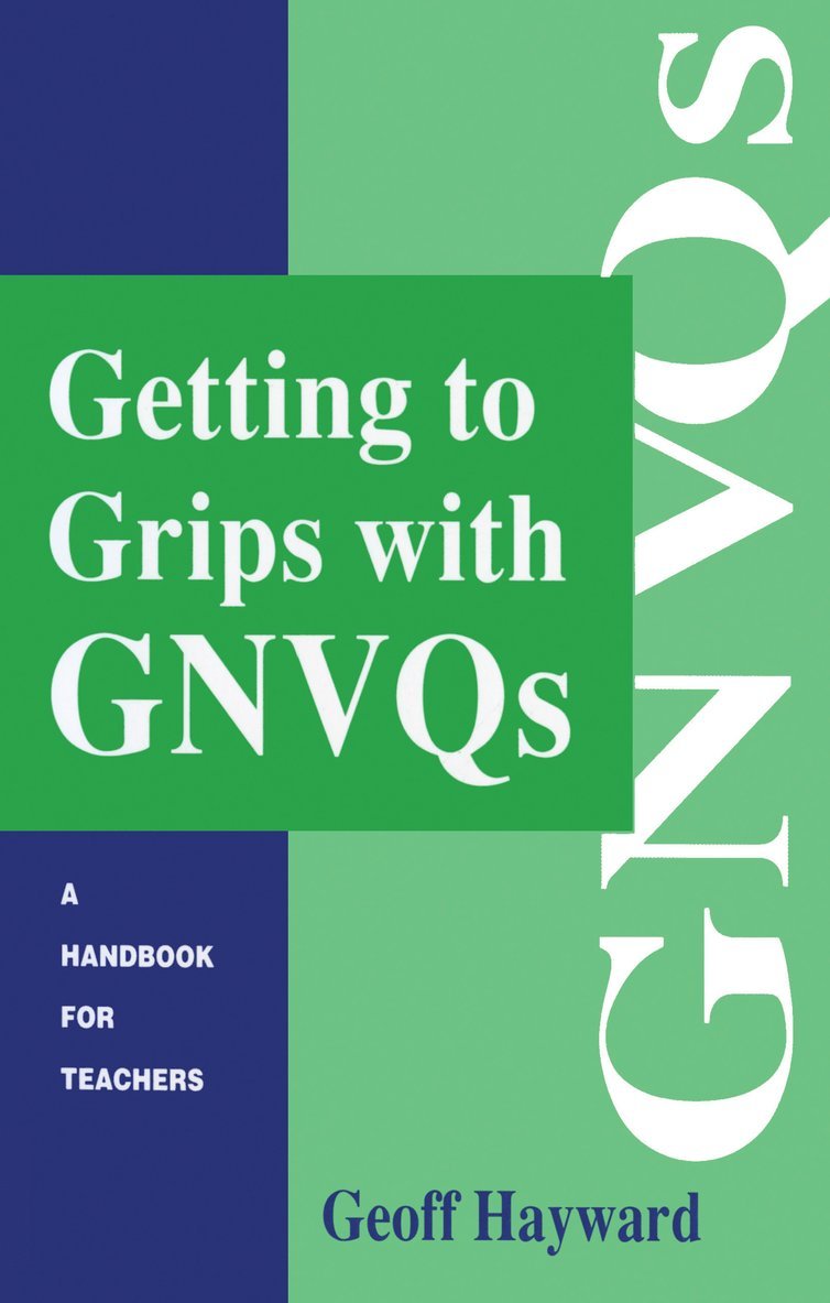 Geoff Hayward - Getting to Grips with GNVQs, Häftad