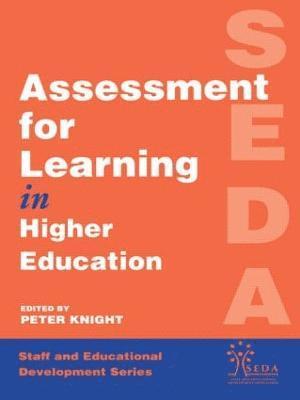 Assessment for Learning in Higher Education 1