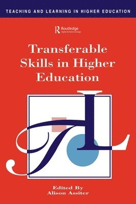 Alison Assiter - Transferable Skills in Higher Education, Häftad