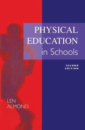 bokomslag Physical Education in Schools