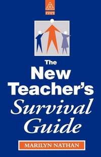 bokomslag The New Teacher's Survival Guide