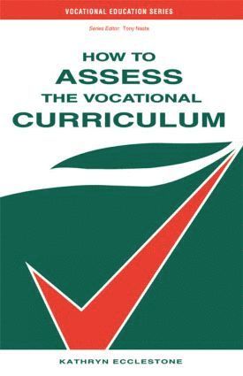 bokomslag How to Assess the Vocational Curriculum