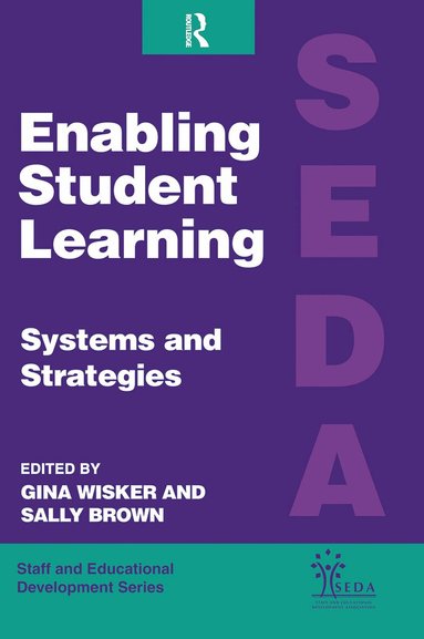 Sally Brown, Gina Wisker - Enabling Student Learning, Häftad
