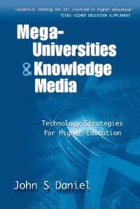 bokomslag Mega-universities and Knowledge Media