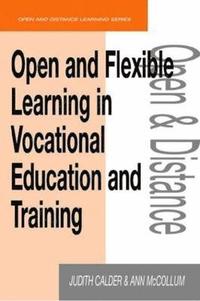 bokomslag Open and Flexible Learning in Vocational Education and Training