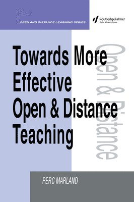 Towards More Effective Open and Distance Learning Teaching 1