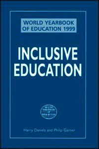 Harry Daniels, Philip Garner - World Yearbook of Education 1999, Inbunden