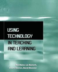 bokomslag Using Technology in Teaching and Learning