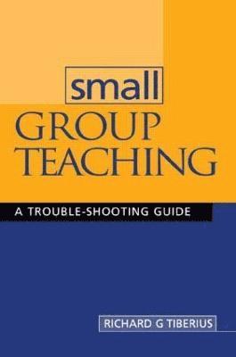 Richard G. Tiberius - Small Group Teaching, Häftad