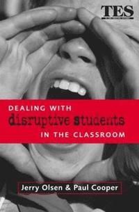 bokomslag Dealing with Disruptive Students in the Classroom