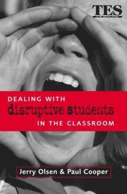 bokomslag Dealing with Disruptive Students in the Classroom