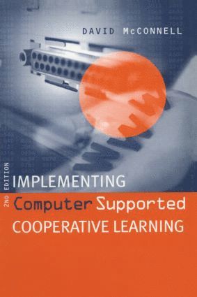 bokomslag Implementing Computing Supported Cooperative Learning