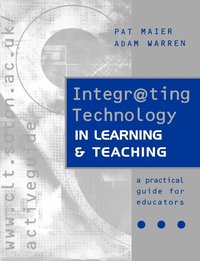 bokomslag Integr@ting Technology in Learning and Teaching