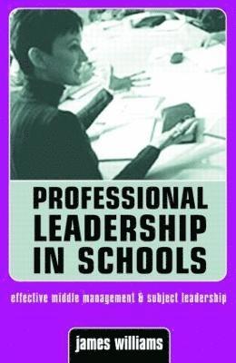 Professional Leadership in Schools 1