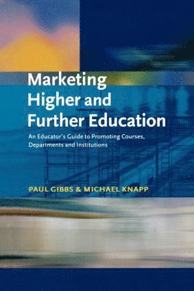 Marketing Higher and Further Education 1