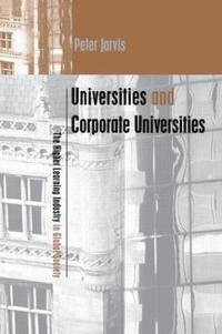 bokomslag Universities and Corporate Universities