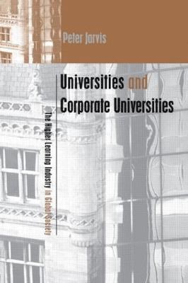 bokomslag Universities and Corporate Universities