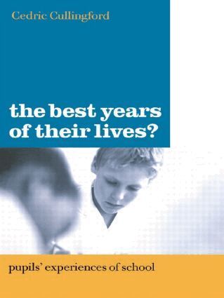 Cedric Cullingford - Best Years of Their Lives?, Häftad