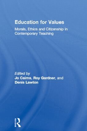 Jo Cairns, Roy Gardner, Denis Lawton - Education for Values, Häftad